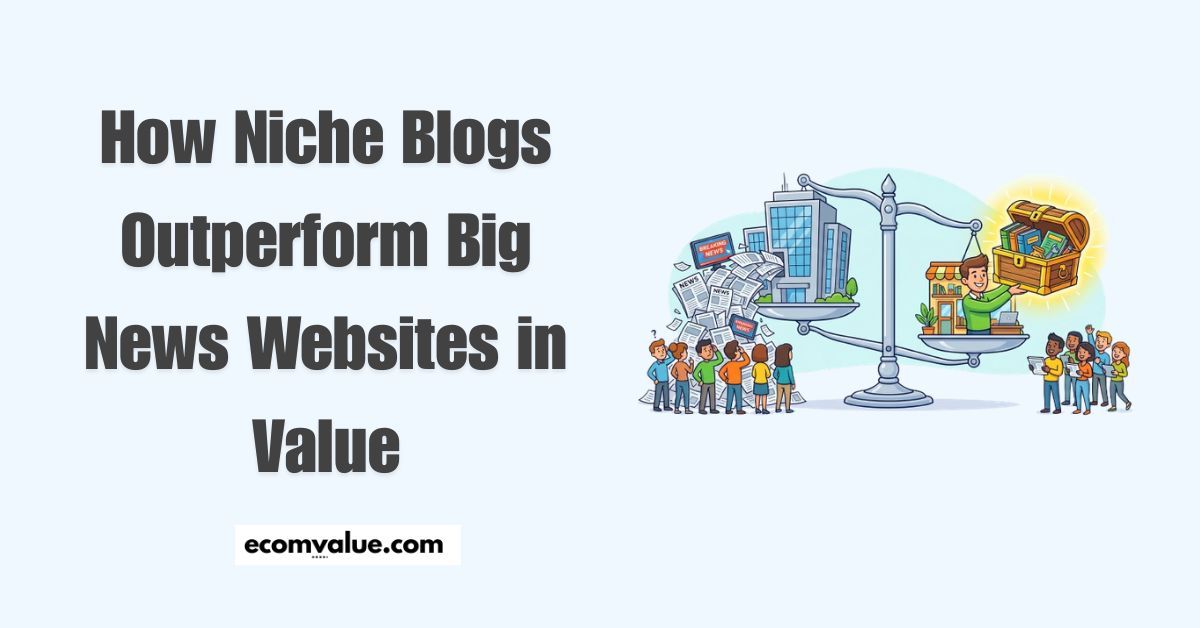 Niche Blogs Have Higher Website Value